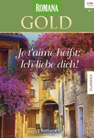 Romana Gold Band 48 - Rebecca Winters, Robyn Donald, Sarah Holland, Hartmut Huff, Sabine Reinemuth & Susann Rauhaus