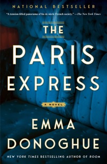 The Paris Express by Emma Donoghue