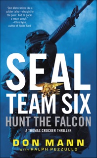 SEAL Team Six: Hunt the Falcon by Don Mann & Ralph Pezzullo