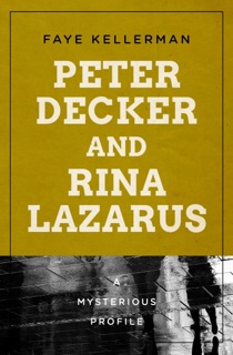 Peter Decker and Rina Lazarus by Faye Kellerman