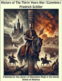 History of The Thirty Years War (Complete)
