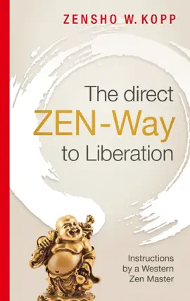 Read: The direct Book ZEN-Way to Liberation