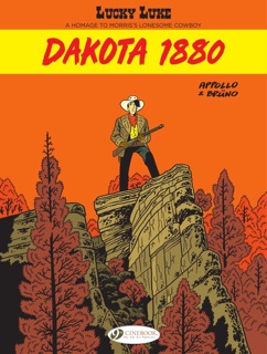 Lucky Luke By... - Dakota 1880 by Appollo