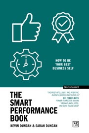 The Smart Performance Book (Concise Advice) - Sarah Duncan & Kevin Duncan