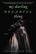 My Darling Dreadful Thing - Johanna van Veen Cover Art