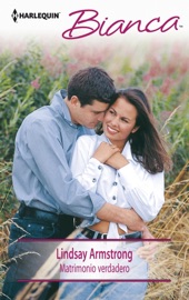 Matrimonio verdadero - Lindsay Armstrong