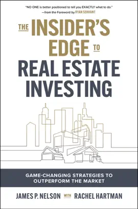 Read: The Insider's Edge to Real Estate Book Investing: Game-Changing Strategies to Outperform the Market