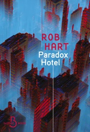 Paradox Hotel - Rob Hart