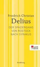 Der Spaziergang von Rostock nach Syrakus