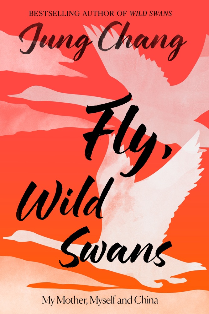 Fly, Wild Swans by Jung Chang cover design