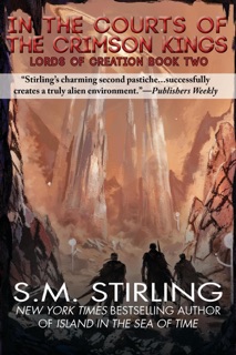 In the Court of the Crimson Kings by S. M. Stirling