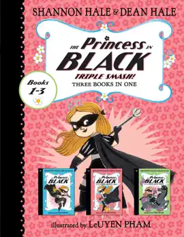 Read: The Princess in Black Triple Smash!: Three Books in One Book