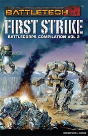 BattleTech: First Strike - Loren L. Coleman