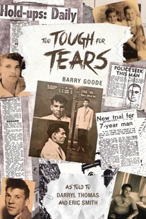 Too Tough for Tears by Barry Goode, Darryl Thomas & Eric Smith