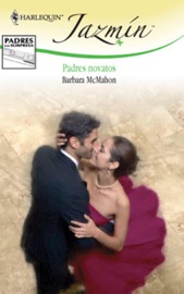 Padres novatos - Barbara McMahon