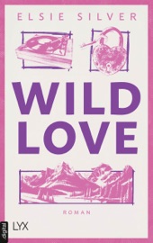 Wild Love - Elsie Silver & Katia Liebig