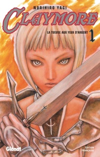 Claymore - Tome 01 by Norihiro Yagi