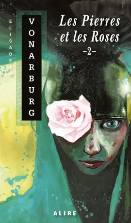 Read: Pierres et les Roses -2 Book (Les)