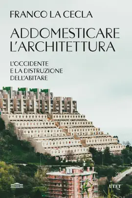 Read: Book Addomesticare l'architettura