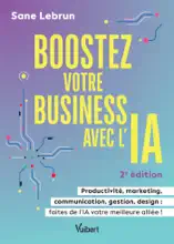 Boostez votre business avec l’Intelligence Artificielle