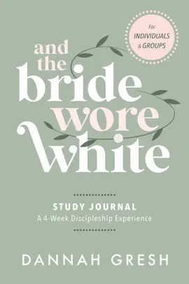 Read: And the Book Bride Wore White Study Journal