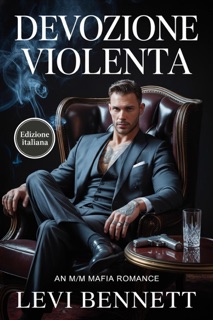 Devozione Violenta by Levi Bennett