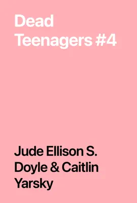 Read: Book Dead Teenagers #4