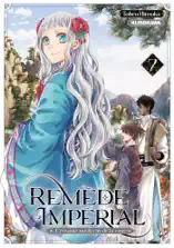Remède Impérial - L'étrange médecin de la cour - Tome 7