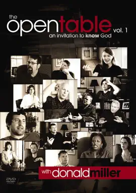 The Open Table Participant's Guide, Vol. 1: An Invitation to Know God
