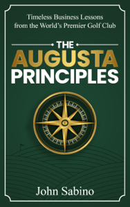 The Augusta Principles - John Sabino Cover Art