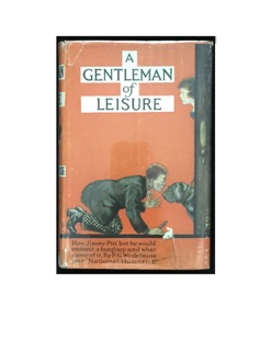 A Gentleman of Leisure by P.G. Wodehouse