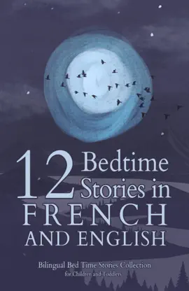 Read: 12 French Book Bedtime Stories for Kids