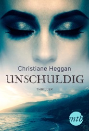 Unschuldig! - Christiane Heggan & R.S. Graham
