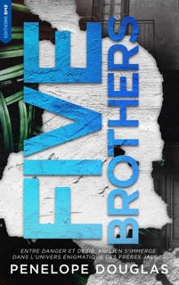 Five brothers (édition française) by Penelope Douglas