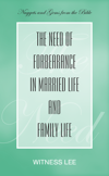 The Need of Forbearance in Married Life and Family Life