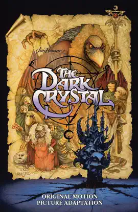 Read: Jim Henson's The Dark Crystal Original Motion Picture Book Adaptation