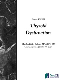 Thyroid Dysfunction - NetCE