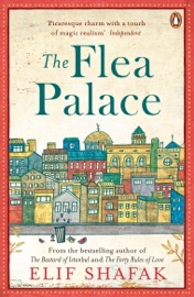 The Flea Palace - Elif Shafak