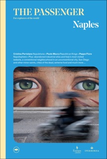 The Passenger: Naples by The Passenger