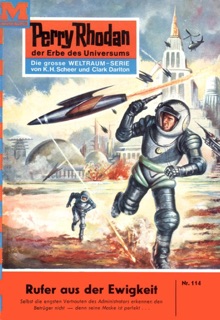 Perry Rhodan 114: Rufer aus der Ewigkeit by Kurt Brand