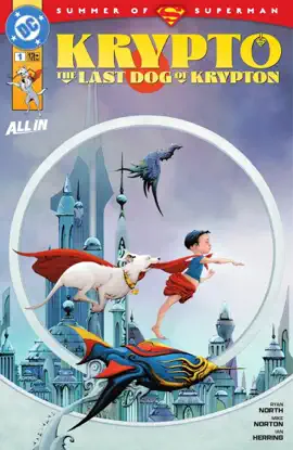 Read: Krypto: Book The Last Dog of Krypton (2025-) #1