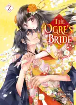 The Ogre's Bride T02