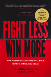 Fight Less, Win More