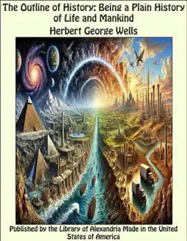 Read: Book The Outline of History: Being a Plain History of Life and Mankind