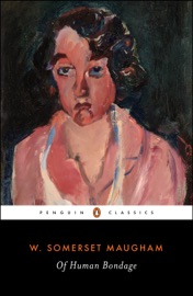 Of Human Bondage William Somerset Maugham & Robert Calder