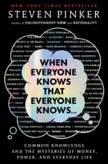 When Everyone Knows That Everyone Knows . . .