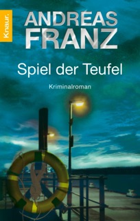 Spiel der Teufel by Andreas Franz