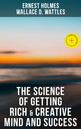 The Science of Getting Rich & Creative Mind and Success