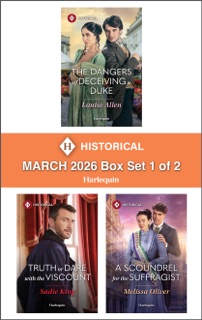 Harlequin Historical - March 2026 - Box Set 1 of 2 by Louise Allen, Sadie King & Melissa Oliver