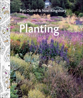 Planting by Piet Oudolf & Noel Kingsbury